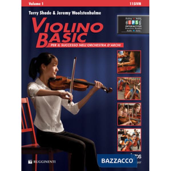 Violino basic. Per il successo nell'orchestra d'archi. Con espansione online. Vol. 1