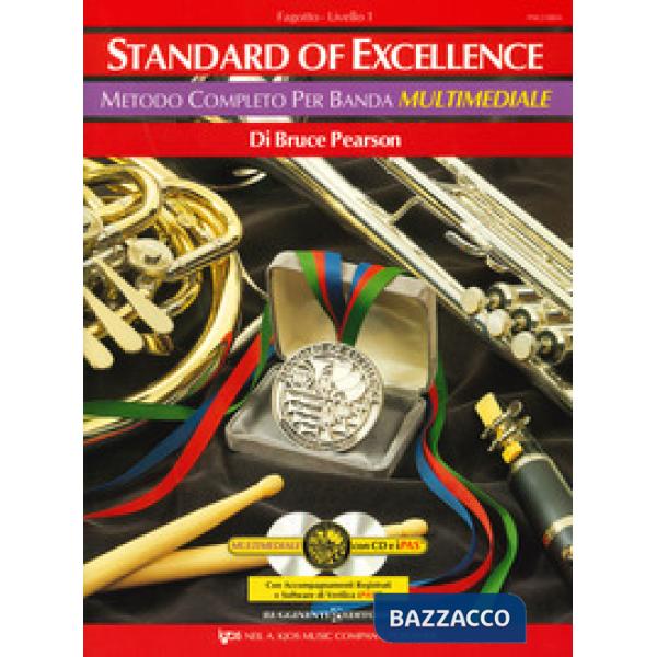 Standard of excellence. Metodo completo per banda multimediale. Fagotto. Livello 1. Con 2 CD-Audio
