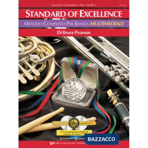 Standard of excellence. Metodo completo per banda multimediale. Saxofono contralto in Mib. Livello 1. Con Contenuto digitale per