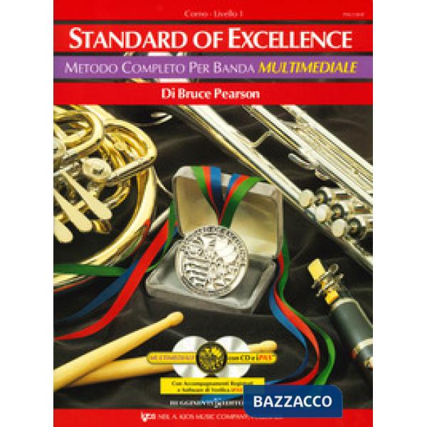 Standard excellence. Metodo completo per banda multimediale. Corno. Livello 1. Con 2 CD-Audio