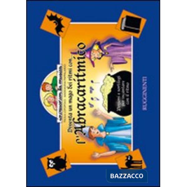 Abracaritmico. Pozioni e sortilegi per incantare con il ritmo (L')