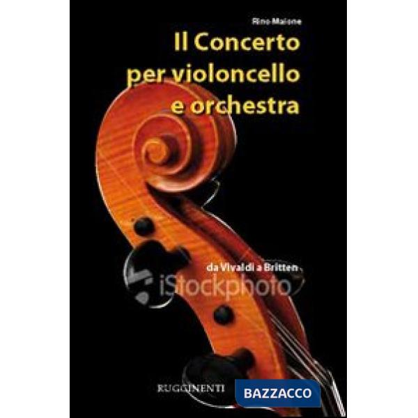 Concerto per violoncello e orchestra (Il)