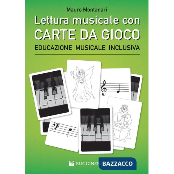 Lettura musicale con carte da gioco per pianoforte. Con Carte