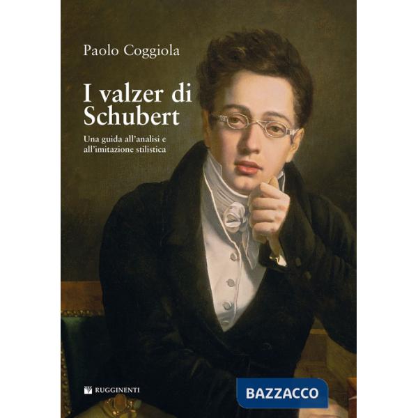 Valzer di Schubert. Una guida all'analisi e all'imitazione stilistica (I)