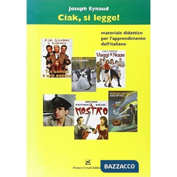 Ciak, si legge! Materiale didattico per l'apprendimento dell'italiano