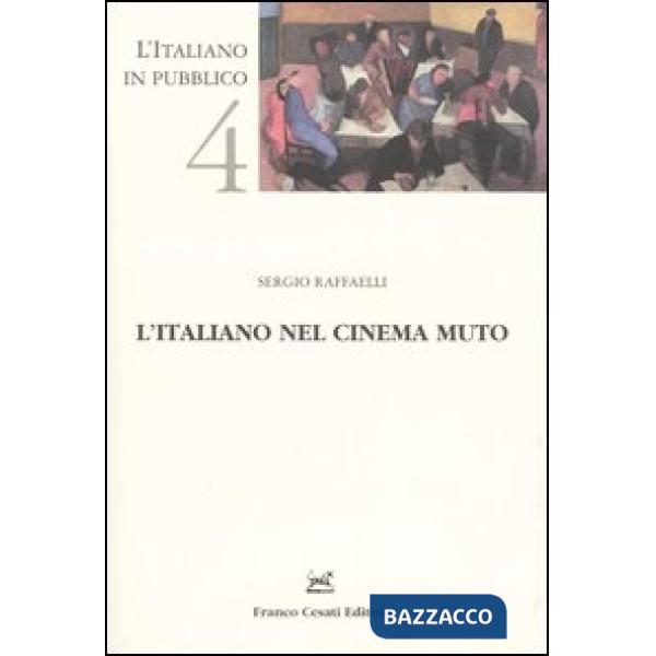 Italiano nel cinema muto (L')