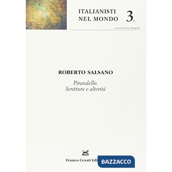 Pirandello. Scrittura e alterità