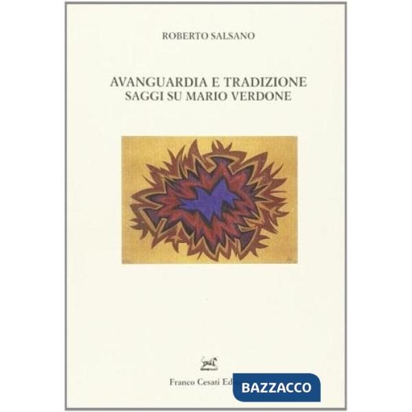 Avanguardia e tradizione. Saggi su Mario Verdone