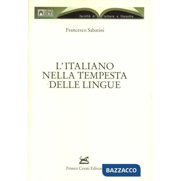 Italiano nella tempesta delle lingue (L')