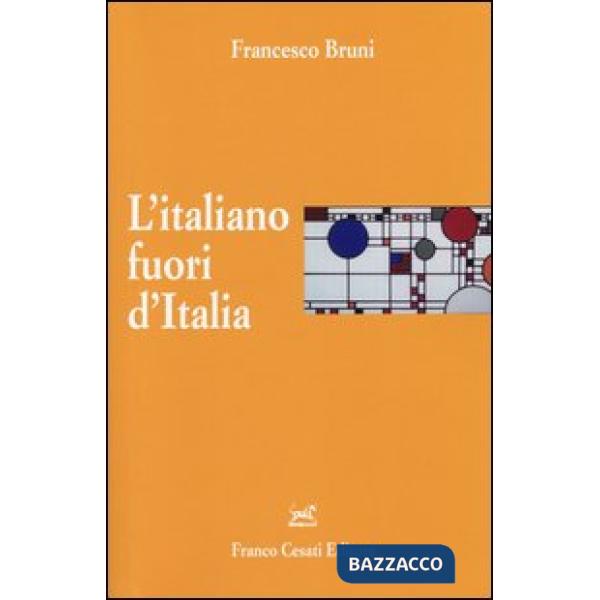 Italiano fuori d'Italia (L')