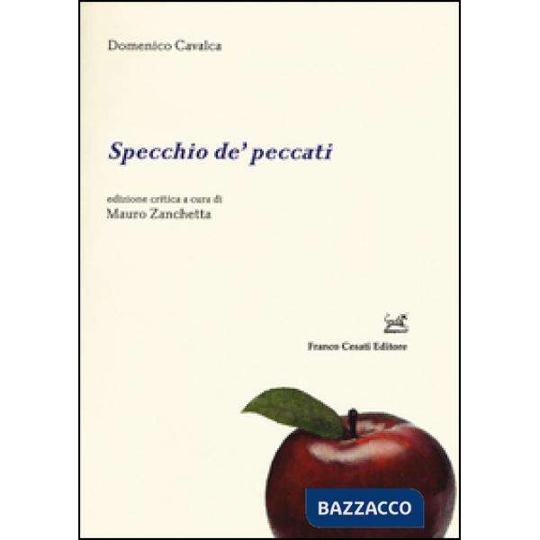 Specchio de' peccati. Ediz. critica