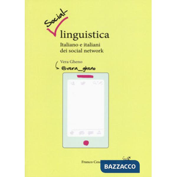 Social-linguistica. Italiano e italiani dei social network
