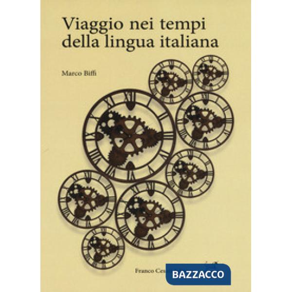 Viaggio nei tempi della lingua italiana