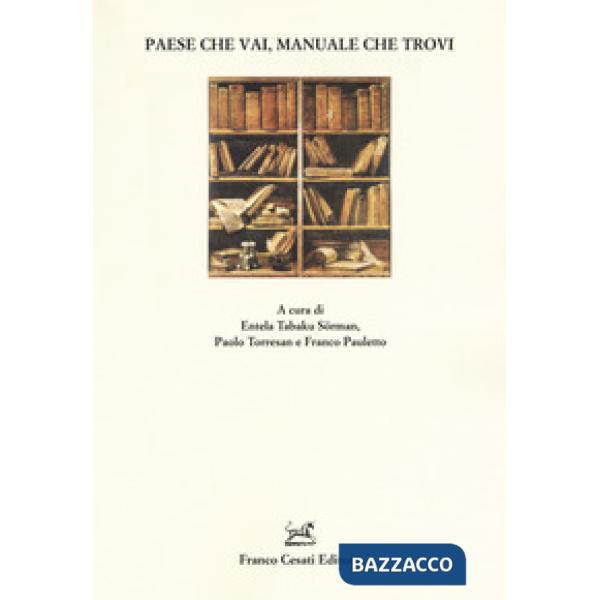 Paese che vai, manuale che trovi