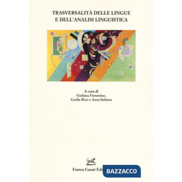 Trasversalità delle lingue e dell'analisi linguistica