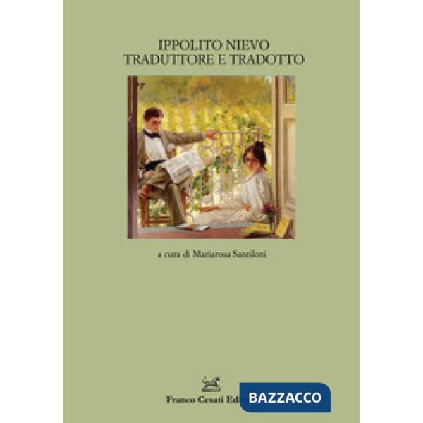 Ippolito Nievo traduttore e tradotto