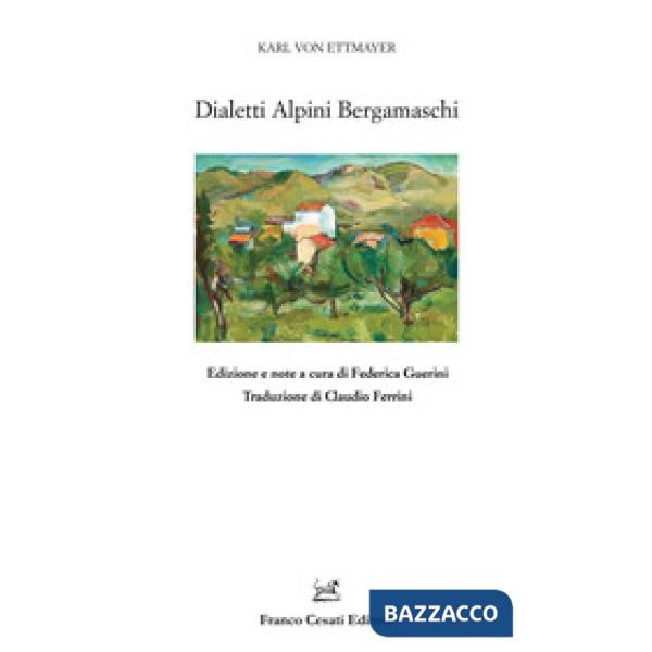 Dialetti alpini bergamaschi