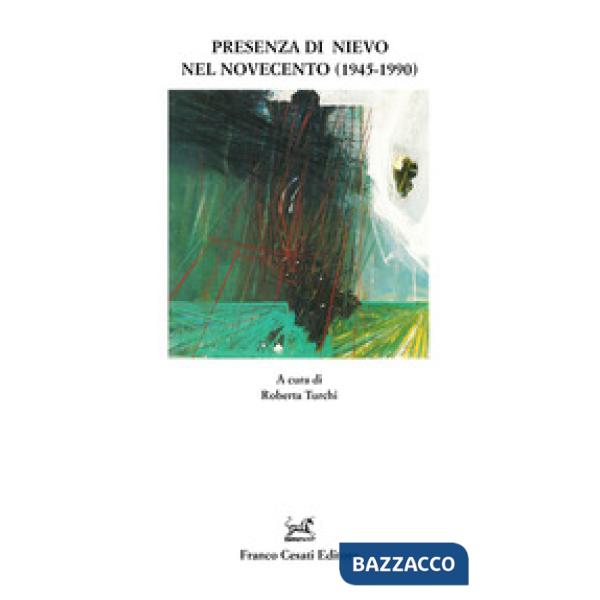 Presenza di Nievo nel Novecento (1945-1990)