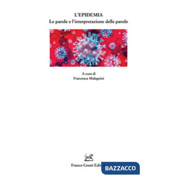 Epidemia. Le parole e l'interpretazione delle parole (L')