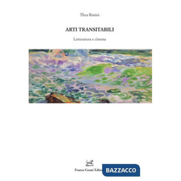 Arti transitabili. Letteratura e cinema