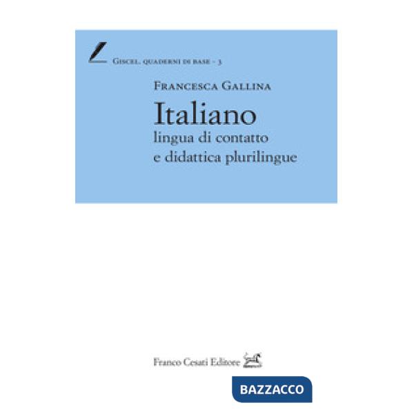 Italiano lingua di contatto e didattica plurilingue