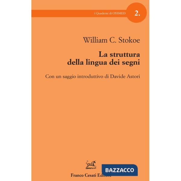 Struttura della lingua dei segni (La)