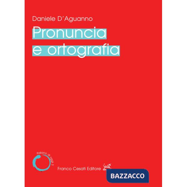 Pronuncia e ortografia
