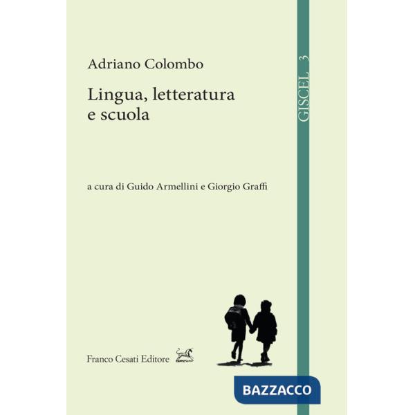 Lingua, letteratura e scuola