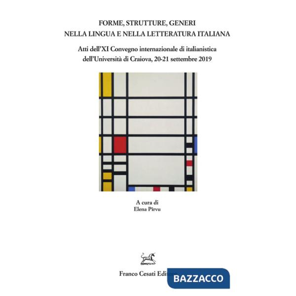 Forme, strutture, generi nella lingua e nella letteratura italiana