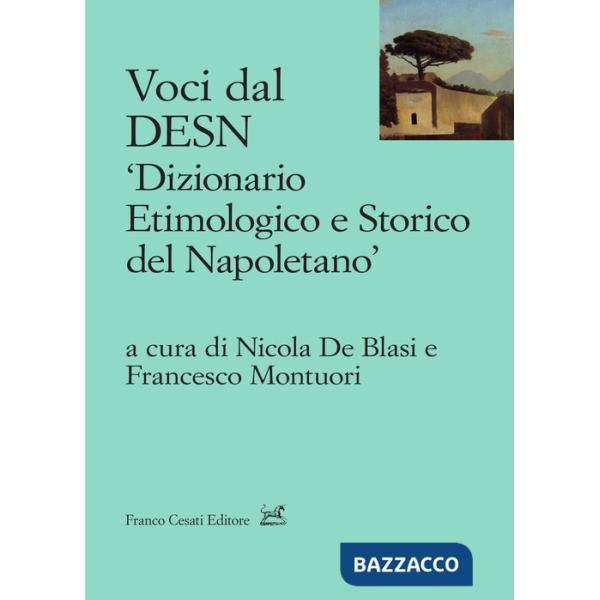 Voci dal DESN «Dizionario etimologico e storico del napoletano»