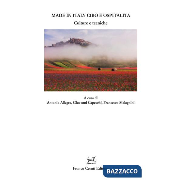 Made in Italy cibo e ospitalità. Culture e tecniche