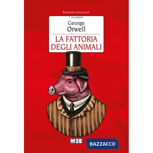 Fattoria degli animali. Ediz. integrale (La)
