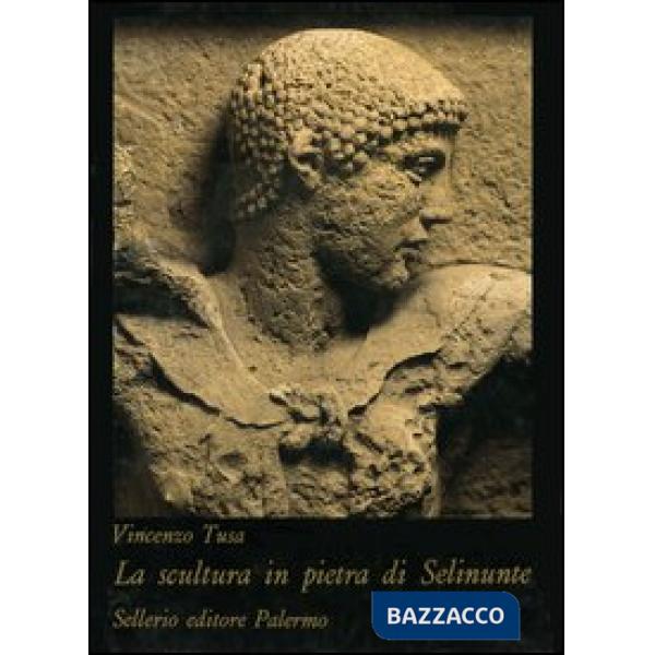 Scultura in pietra di Selinunte (La)