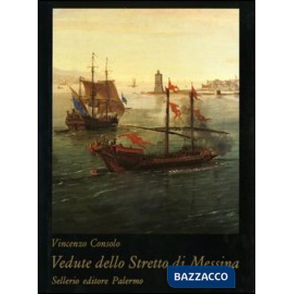 Vedute dello stretto di Messina