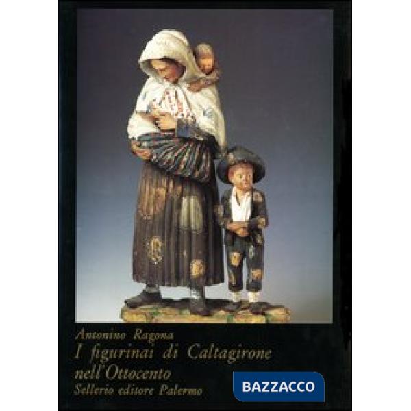 Figurinai di Caltagirone nell'Ottocento (I)