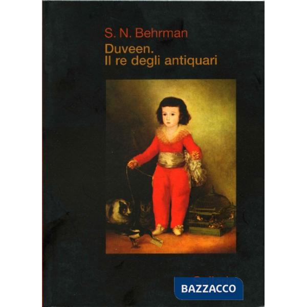 Duveen. Il re degli antiquari