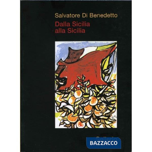 Dalla Sicilia alla Sicilia