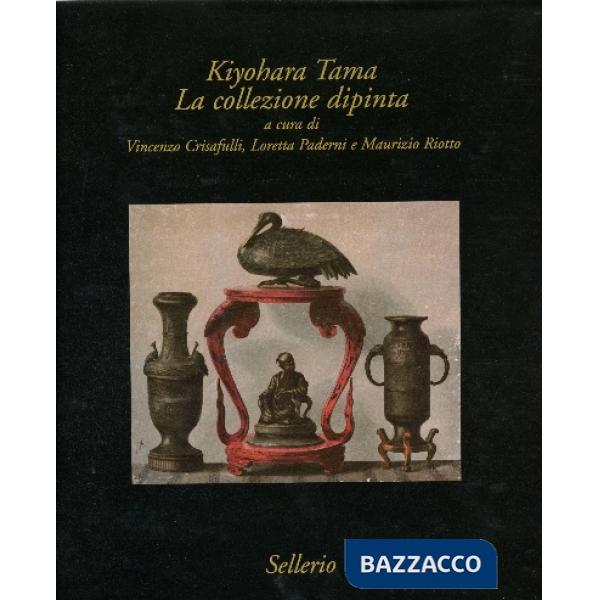 Kiyohara Tama. La collezione dipinta. Ediz. illustrata