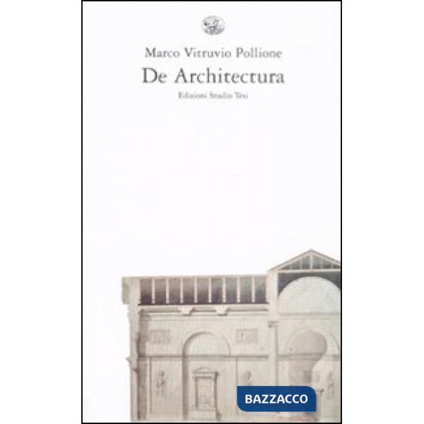 De architectura. Testo latino a fronte