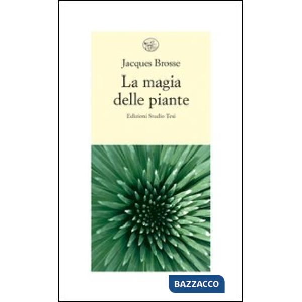 Magia delle piante (La)