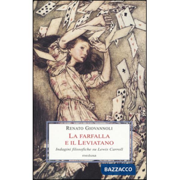 Farfalla e il leviatano. Indagini su Lewis Carroll (La)