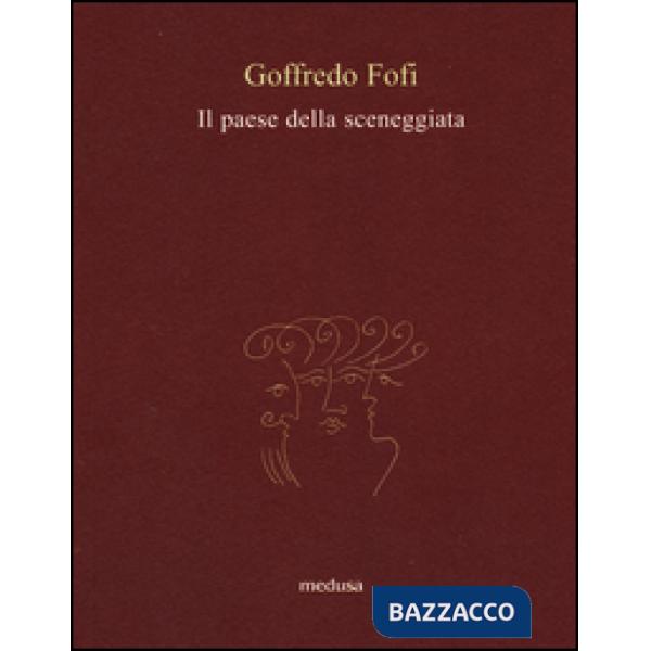 Paese della sceneggiata (Il)