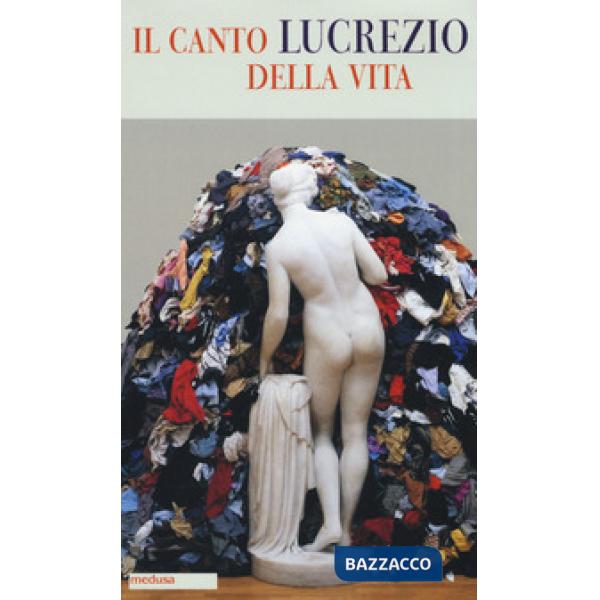 Canto della vita. Testo latino a fronte (Il)