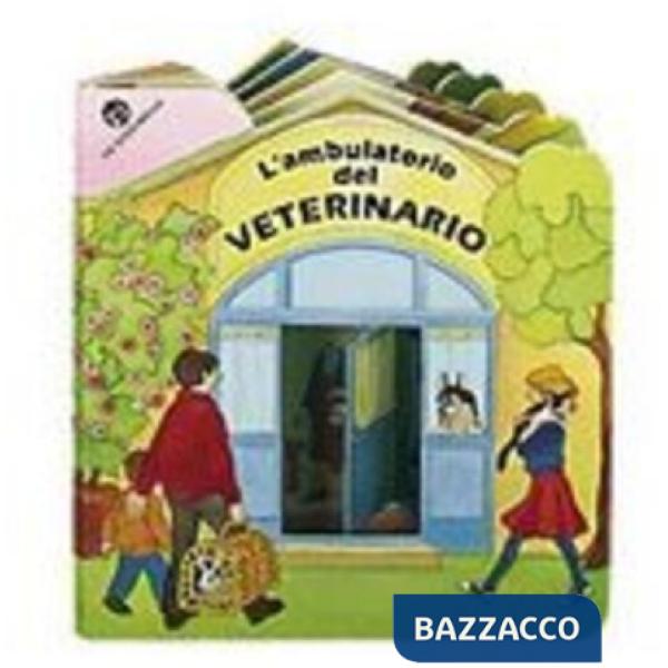 Ambulatorio del veterinario (L')