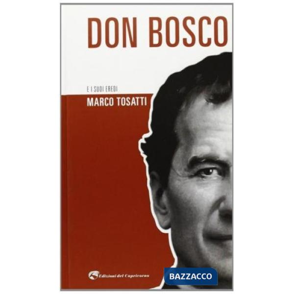 Don Bosco e i suoi eredi