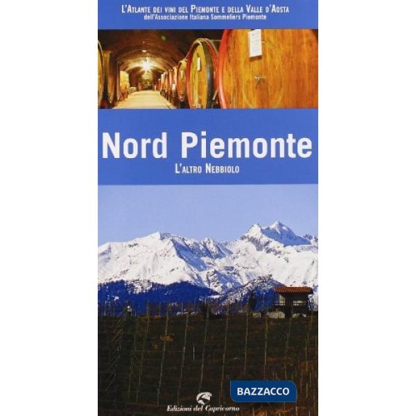Nord Piemonte. L'altro nebbiolo