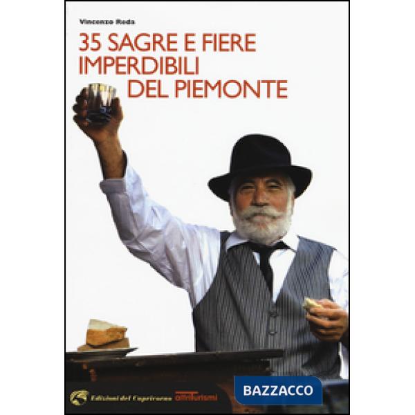 35 sagre e fiere imperdibili del Piemonte