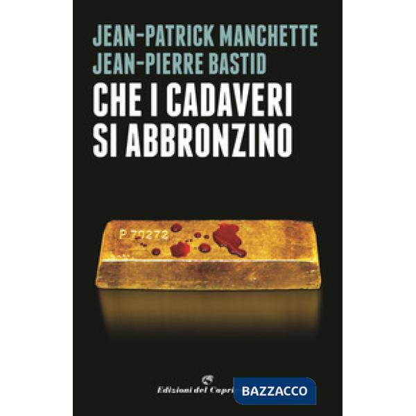 Che i cadaveri si abbronzino