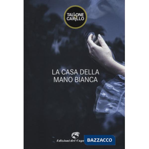 Casa della mano bianca (La)