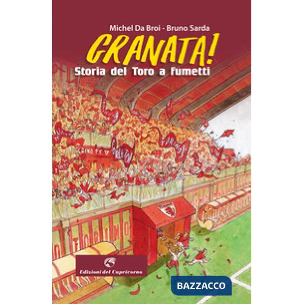 Granata! Storia del Toro a fumetti